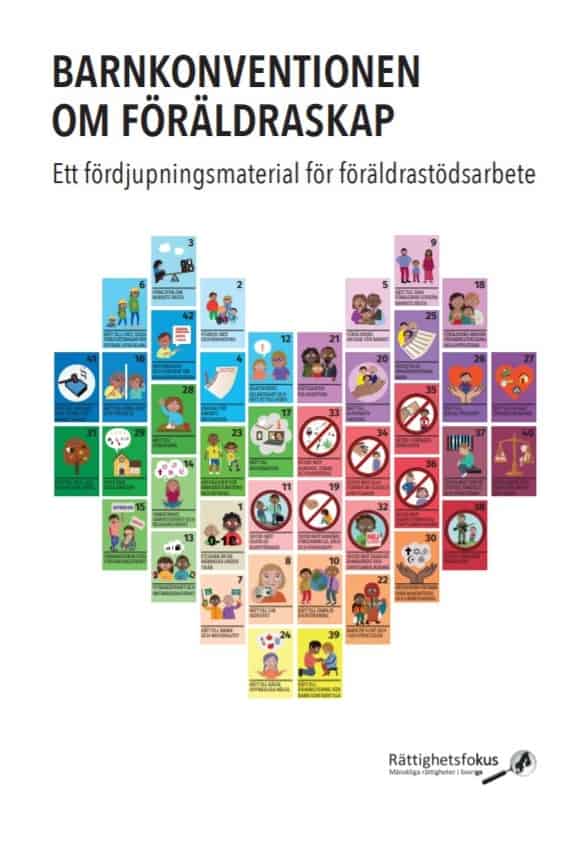 Susann Swärd : Barnkonventionen om föräldraskap : ett fördjupningsmaterial för föräldrastödsarbete