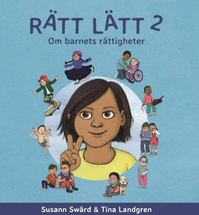 Susann Swärd : Rätt lätt. 2, Om barnets rättigheter