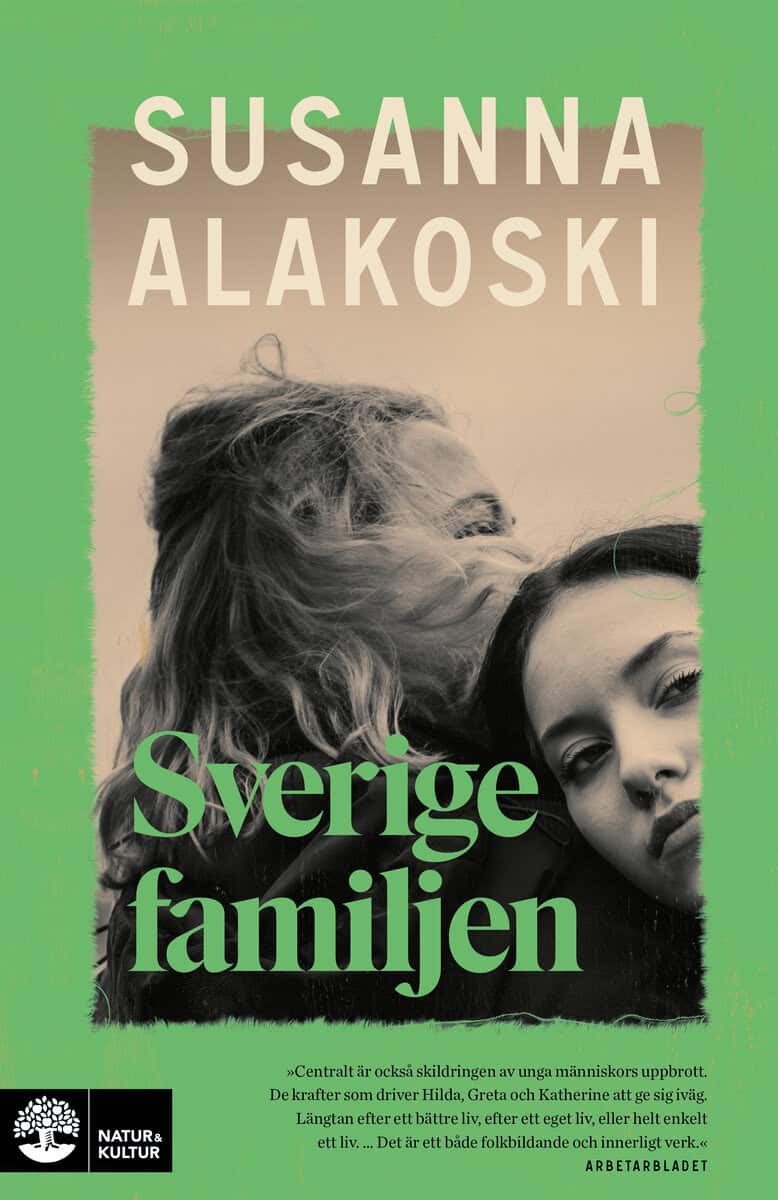 Susanna Alakoski : Sverigefamiljen