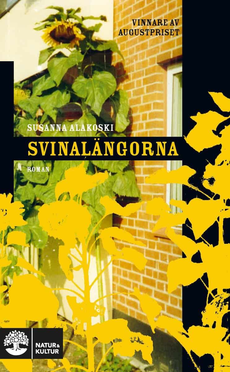 Susanna Alakoski : Svinalängorna