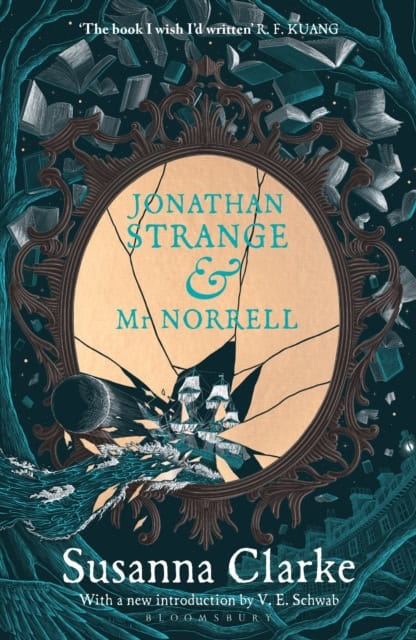 Susanna Clarke : Jonathan Strange & Mr Norrell