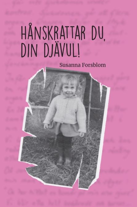 Susanna Forsblom : Hånskrattar du, din djävul
