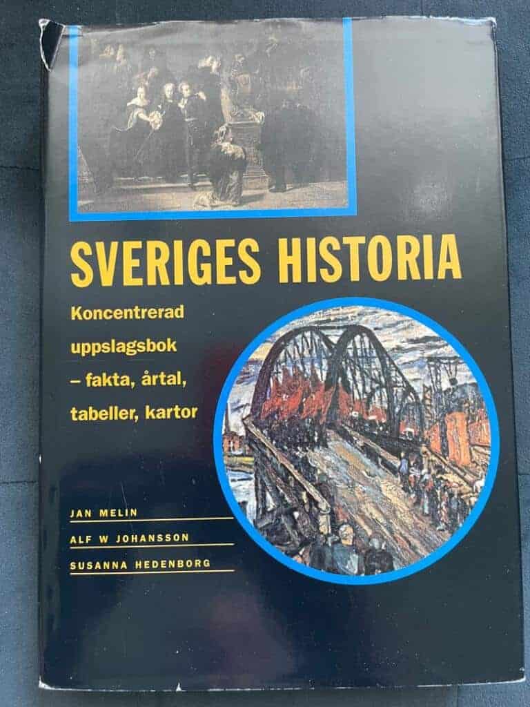 Susanna Hedenborg ; Alf W. Johansson ; Jan Melin : Sveriges historia