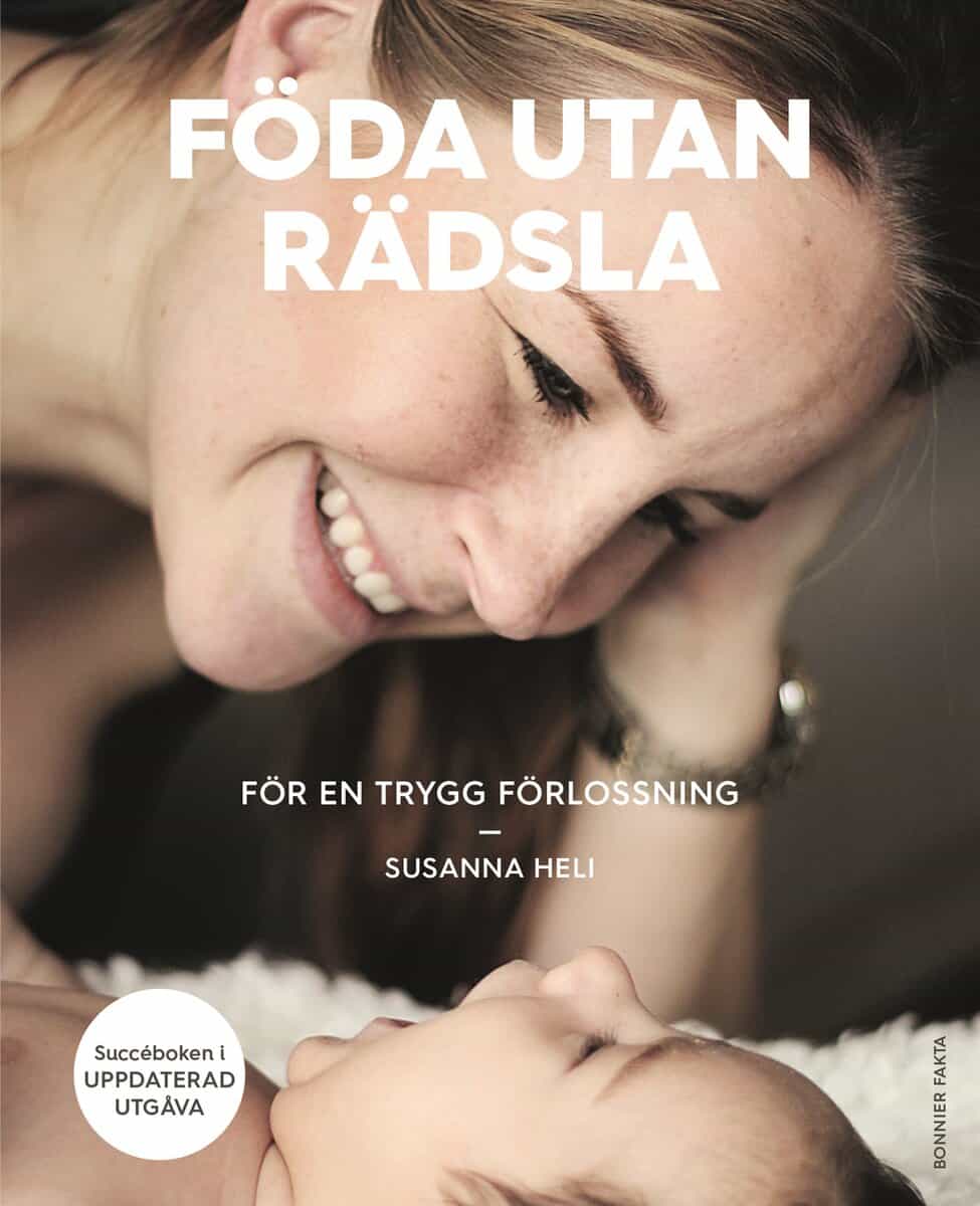Susanna Heli : Föda utan rädsla