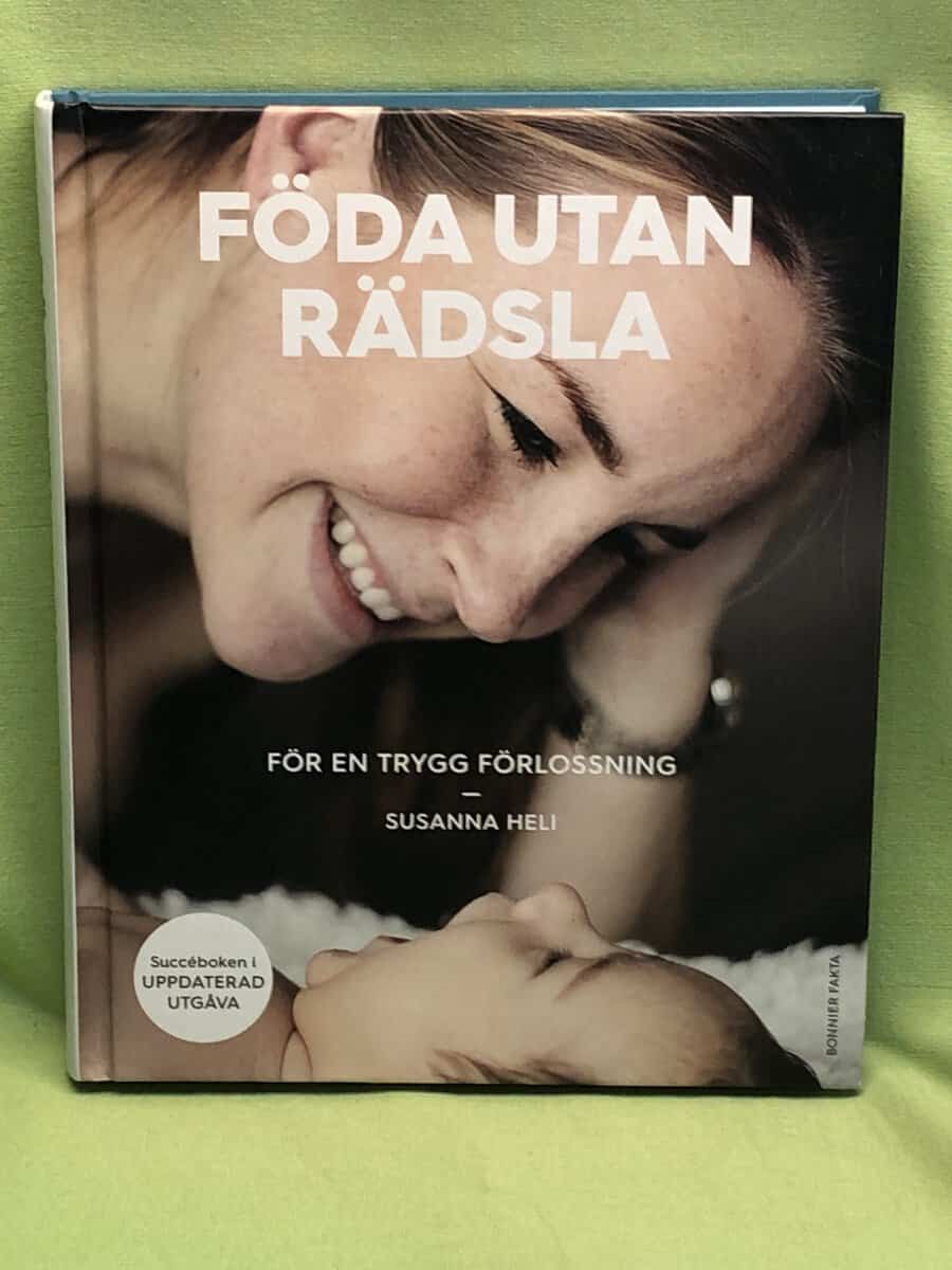 Susanna Heli : Föda utan rädsla