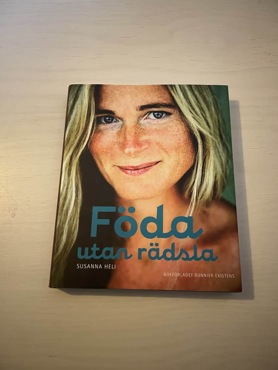 Susanna Heli : Föda utan rädsla