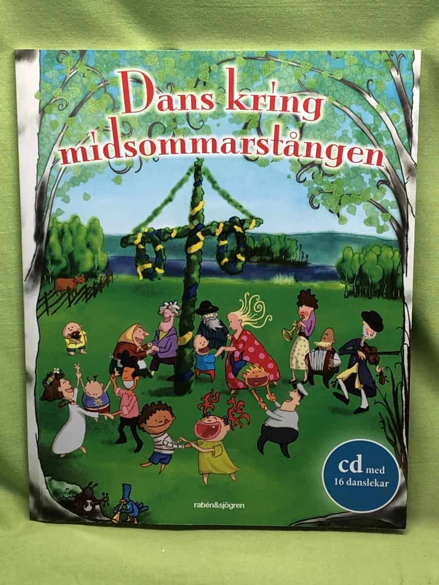 Susanna Hellsing Cisela Björklund : Dans kring midsommarstången