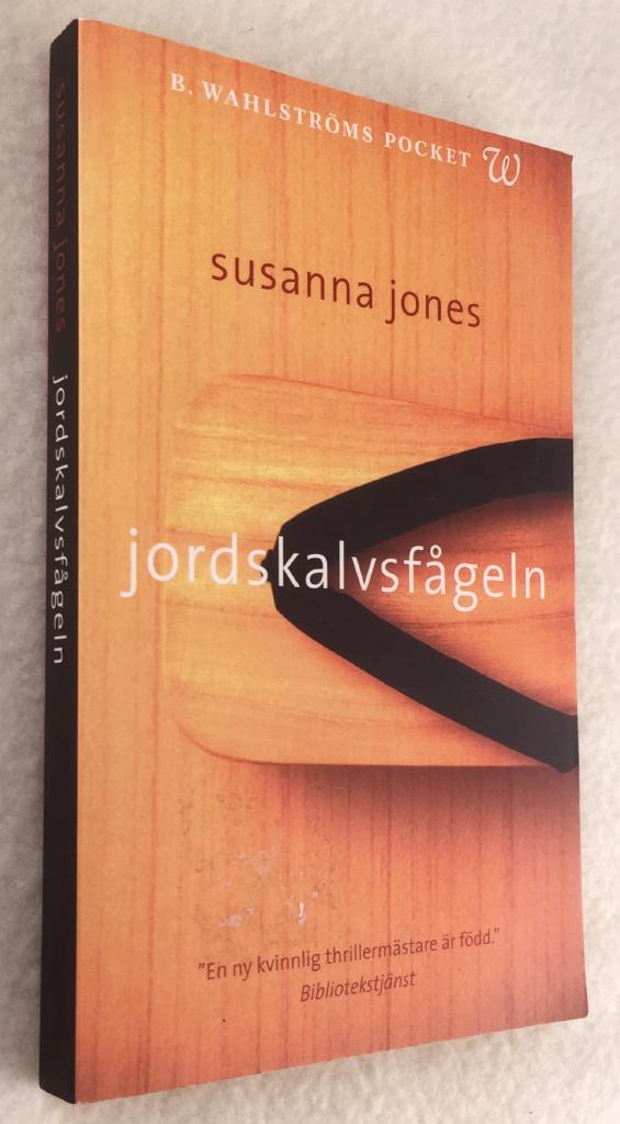 Susanna Jones : Jordskalvsfågeln