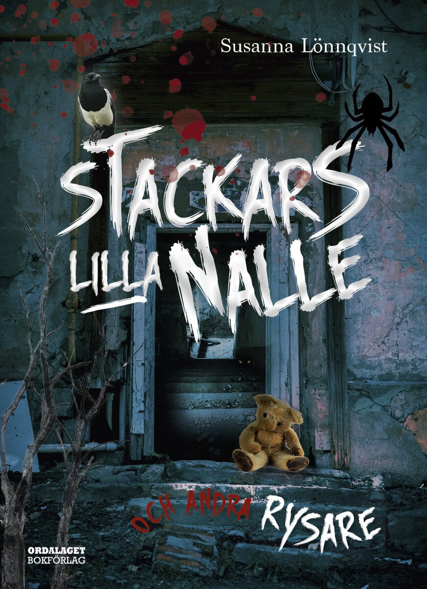 Susanna Lönnqvist : Stackars lilla nalle och andra rysare