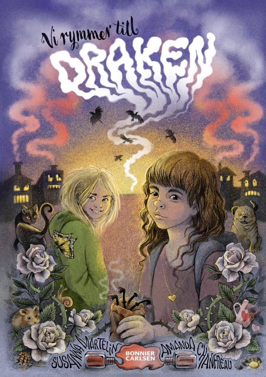 Susanna Martelin : Vi rymmer till Draken