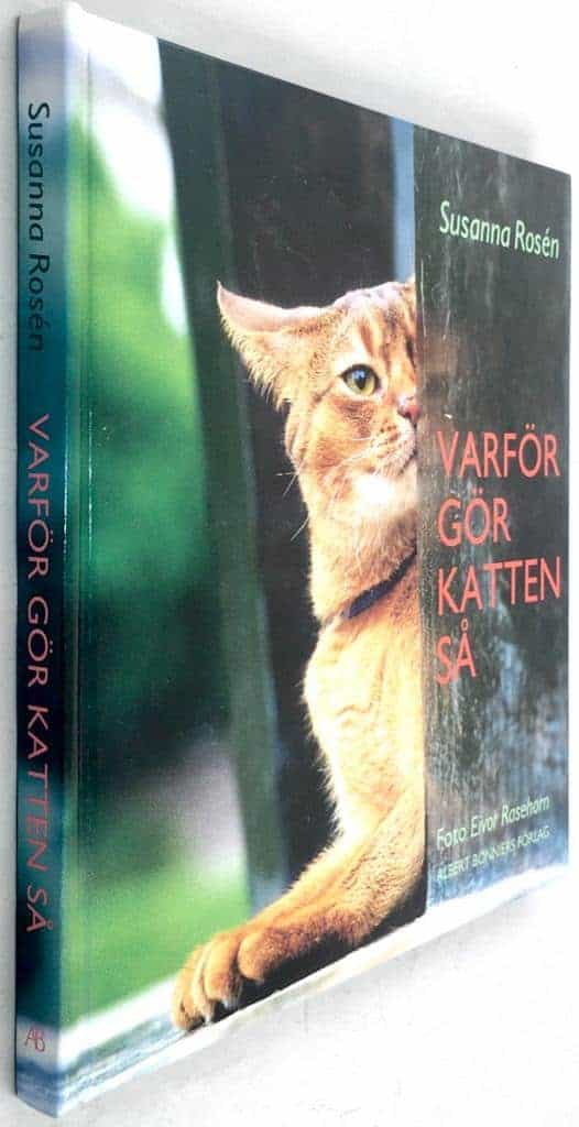 Susanna Rosén ; Eivor Rasehorn : Varför gör katten så