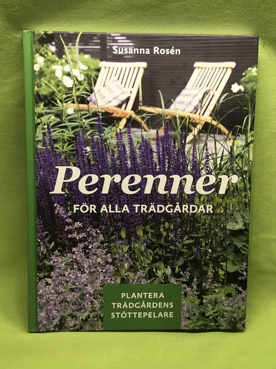 Susanna Rosén : Perenner för alla trädgårdar