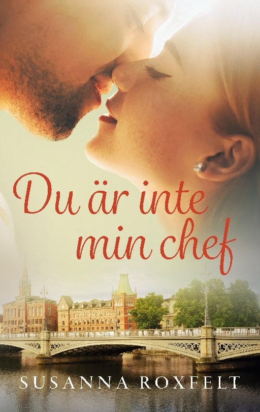 Susanna Roxfelt : Du är inte min chef