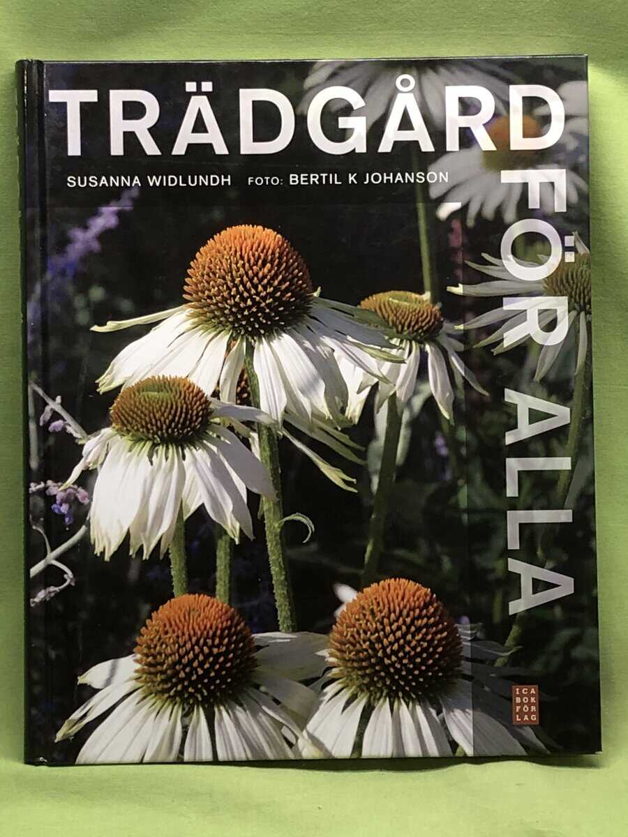 Susanna Widlundh : Trädgård för alla