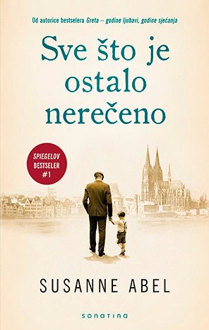 Susanne Abel : Sve što je ostalo nerečeno