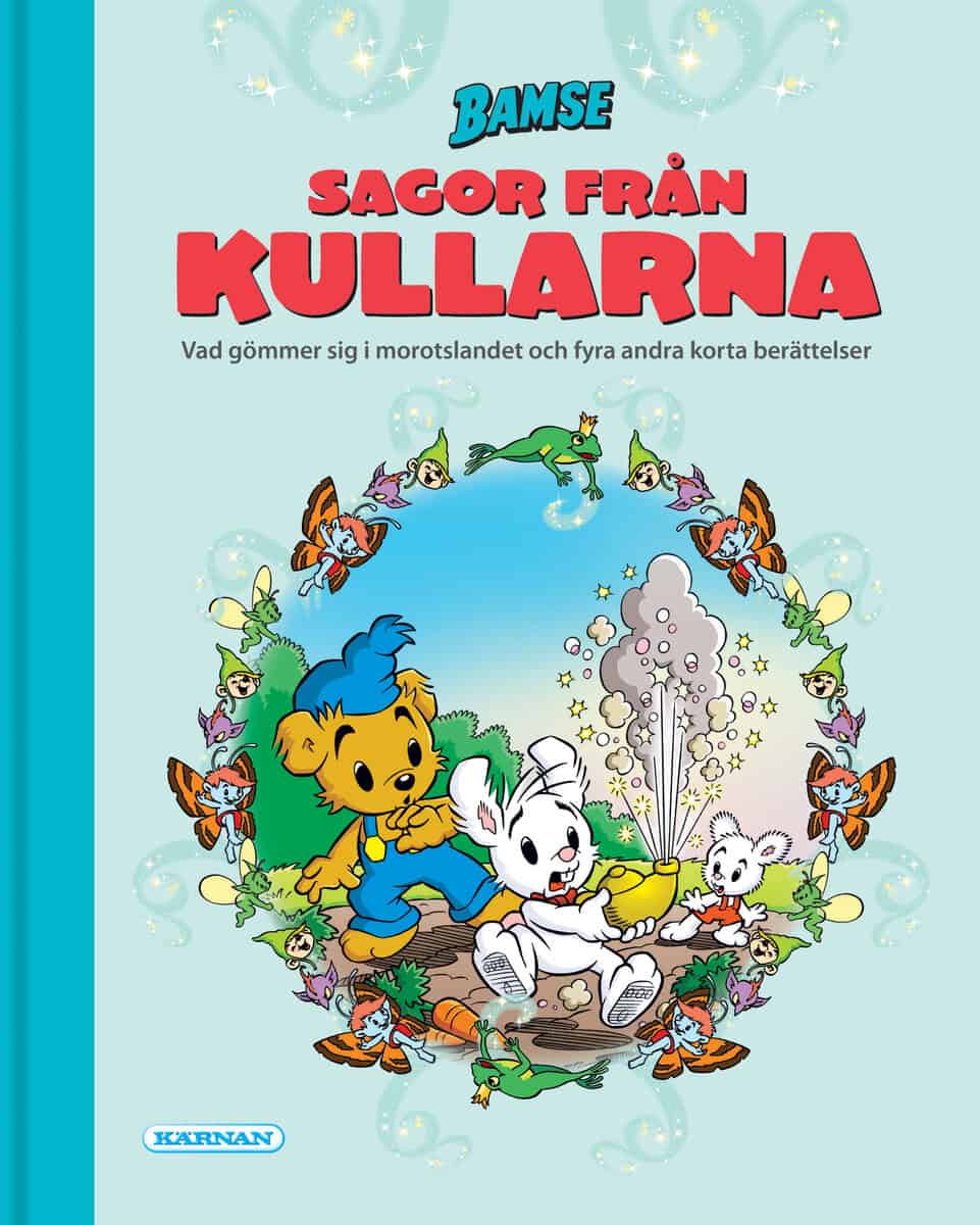 Susanne Adolfsson : Bamse Sagor från Kullarna, volym 1
