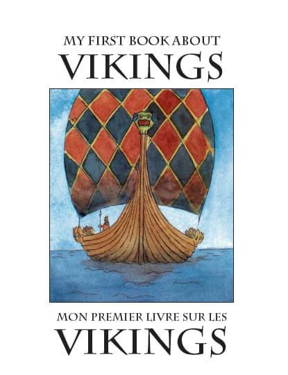 Susanne Berger : My First Book About Vikings / Mon premier livre sur les vikings