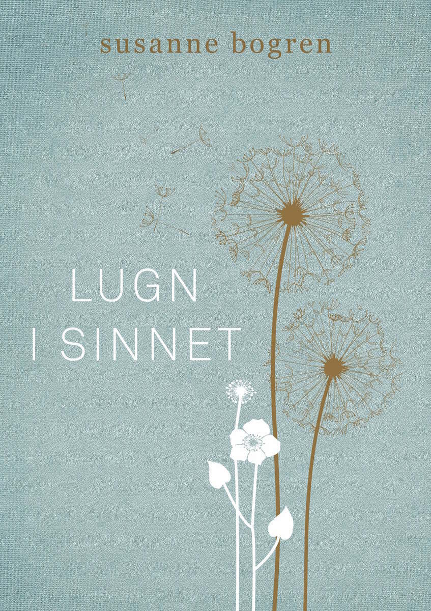 Susanne Bogren : Lugn i sinnet