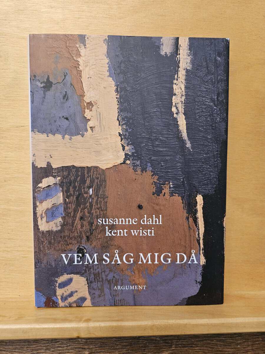 Susanne Dahl : Vem såg mig då
