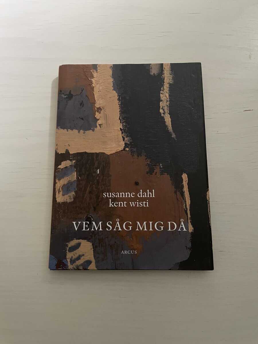 Susanne Dahl : Vem såg mig då