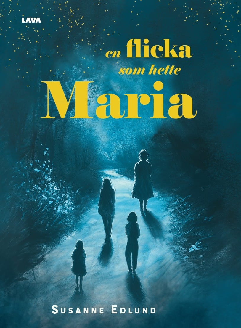 Susanne Edlund : En flicka som hette Maria