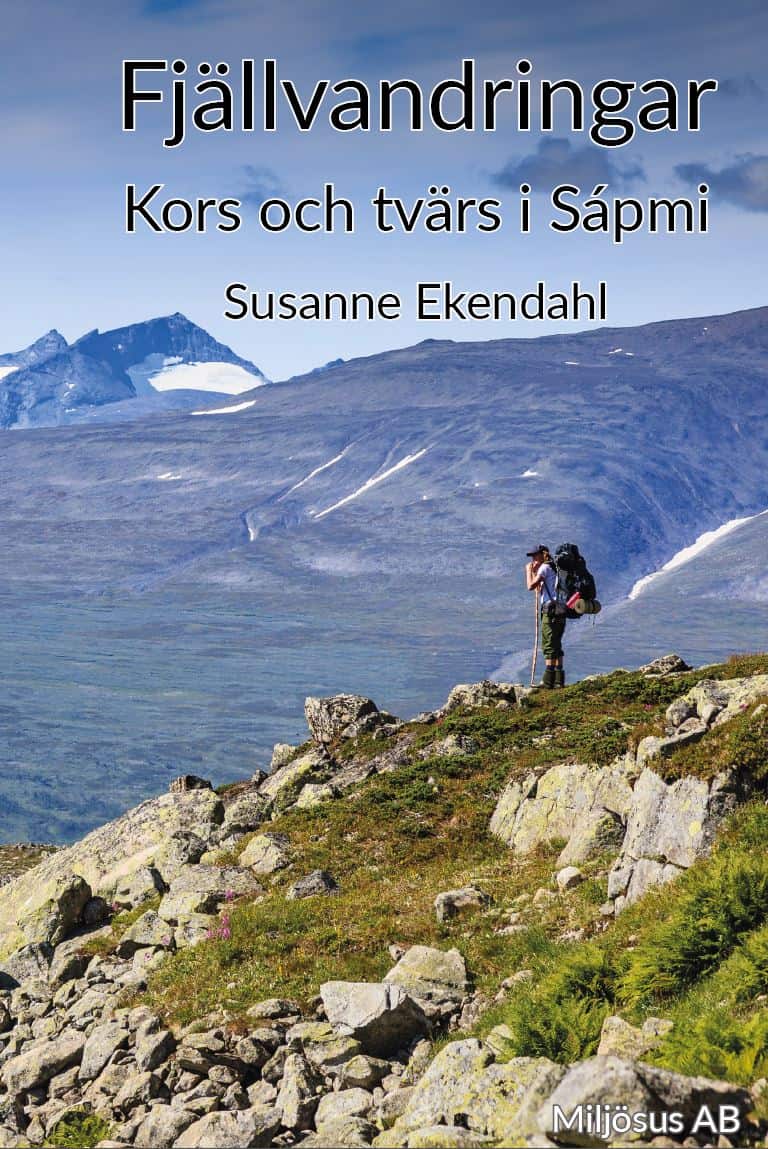 Susanne Ekendahl : Fjällvandringar