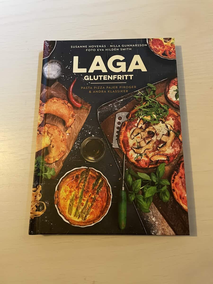 Hovenäs, Susanne, Gunnarsson, Nilla : Laga glutenfritt pasta, pizza, pajer, piroger & andra klassiker