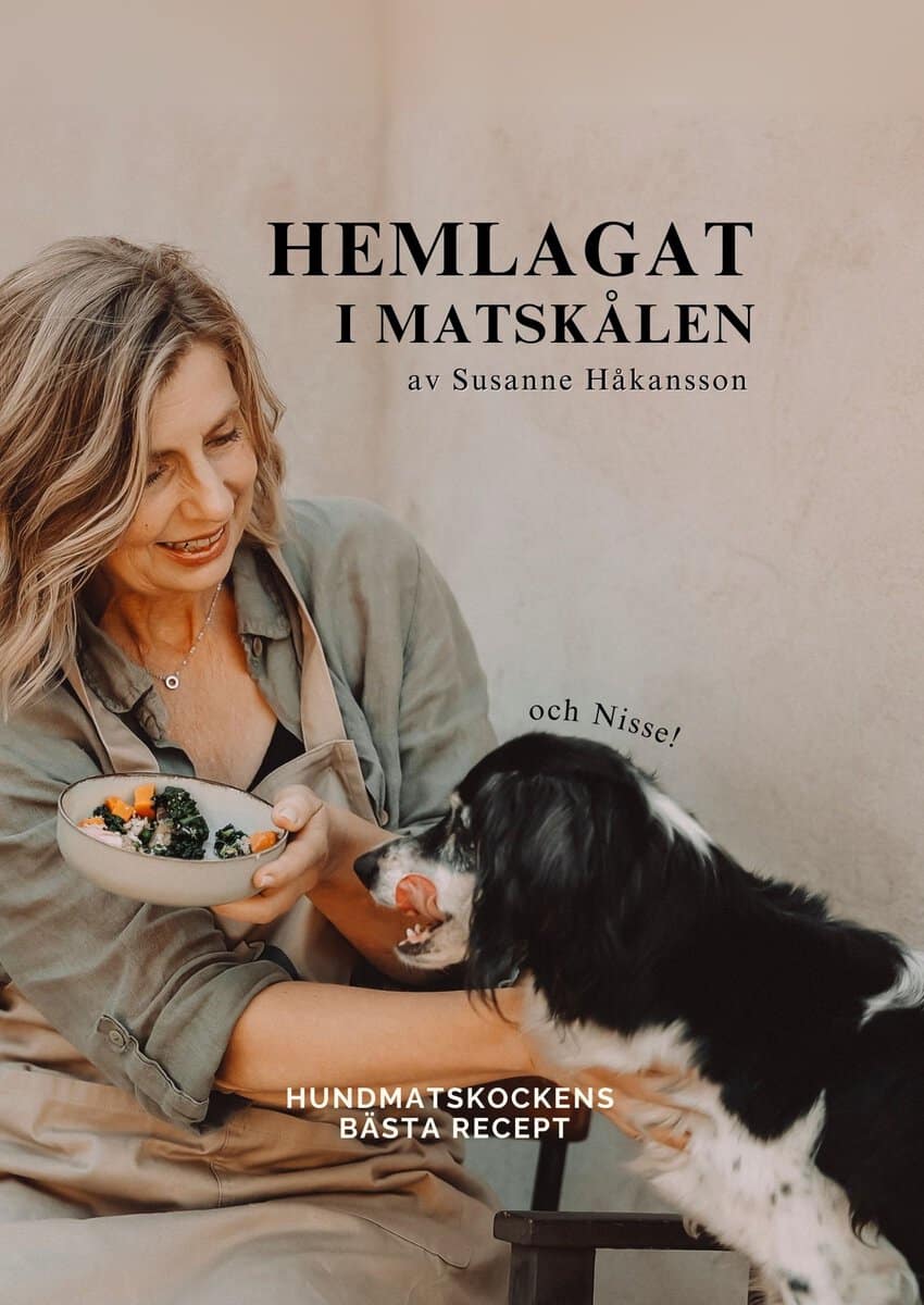 Susanne Håkansson : Hemlagat i matskålen
