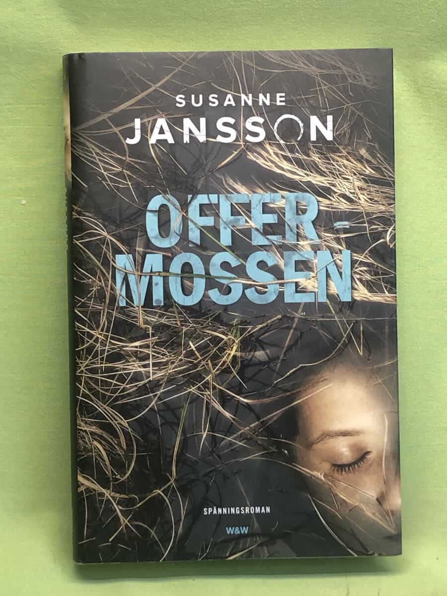 Susanne Jansson : Offermossen