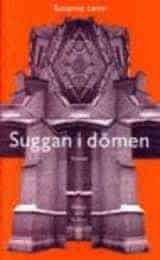 Susanne Levin : Suggan i dômen