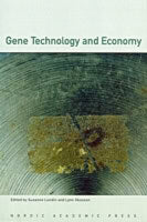 Susanne Lundin : Gene Technology and Economy