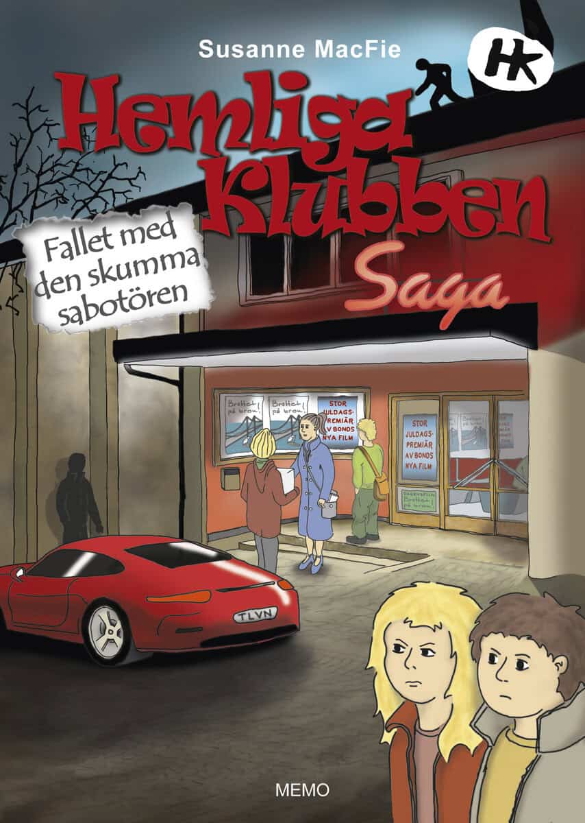 Susanne MacFie : Hemliga Klubben. Fallet med den skumma sabotören