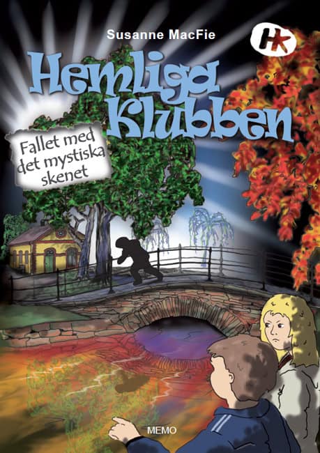 Susanne MacFie : Hemliga klubben. Fallet med det mystiska skenet