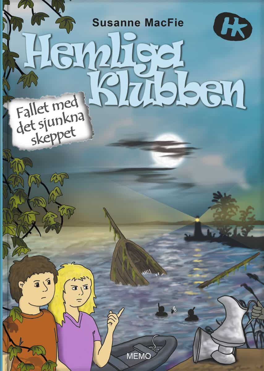 Susanne MacFie : Hemliga Klubben. Fallet med det sjunkna skeppet