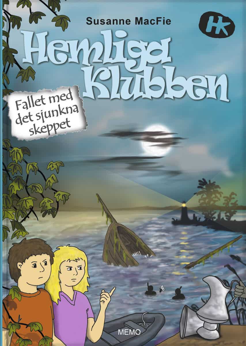 Susanne MacFie : Hemliga Klubben. Fallet med det sjunkna skeppet