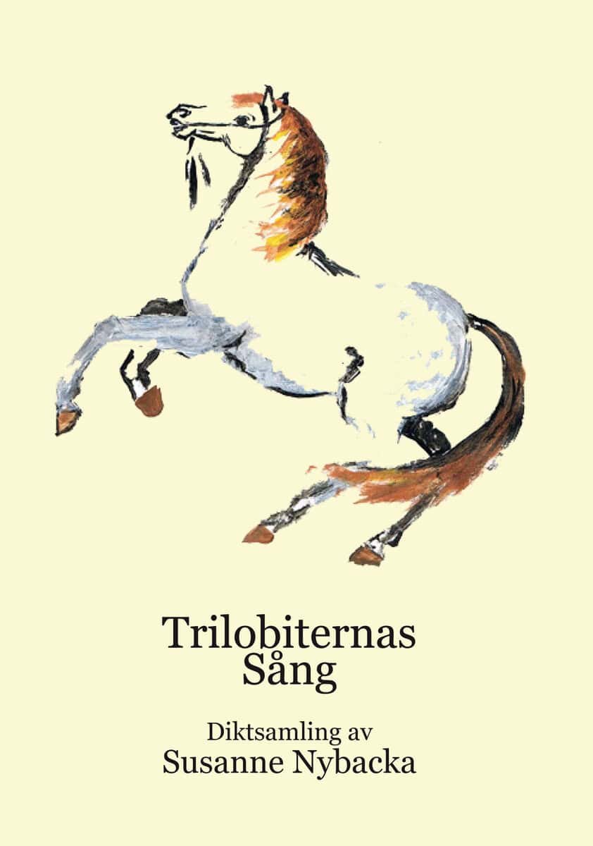 Susanne Nybacka : Trilobiternas sång