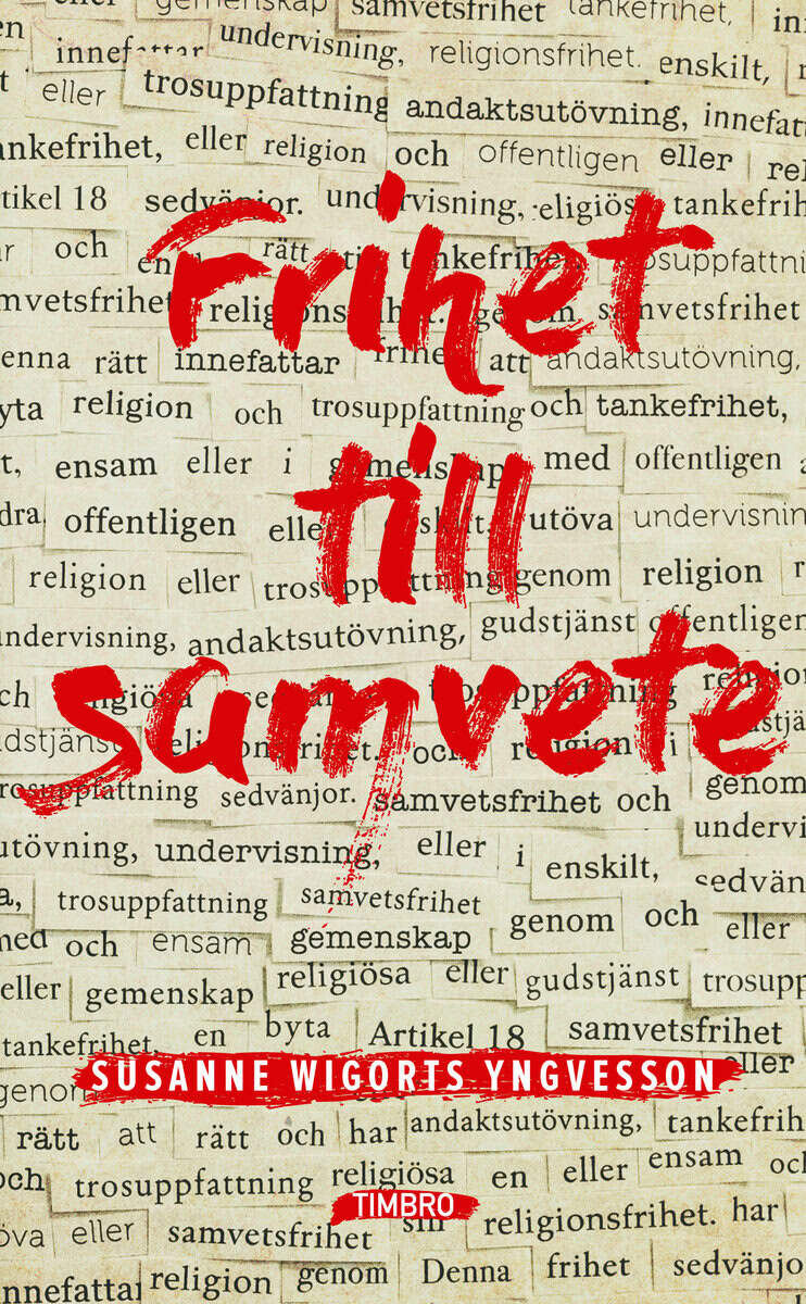 Susanne Wigorts Yngvesson : Frihet till samvete