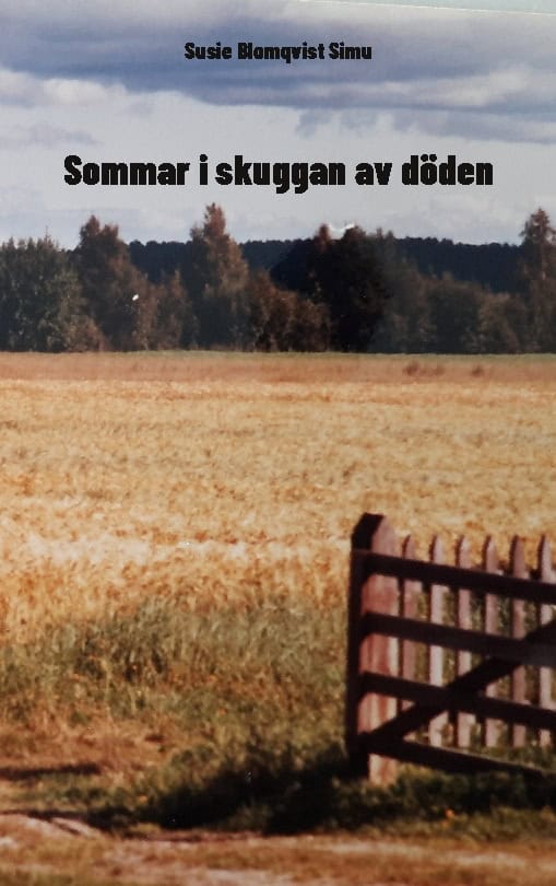 Susie Blomqvist Simu : Sommar i skuggan av döden