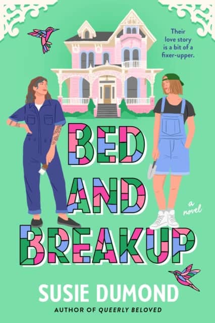 Susie Dumond : Bed and Breakup
