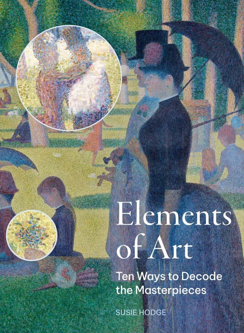 Susie Hodge : The Elements of Art