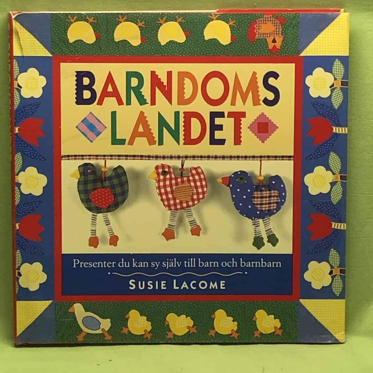 Susie Lacome : Barndomslandet