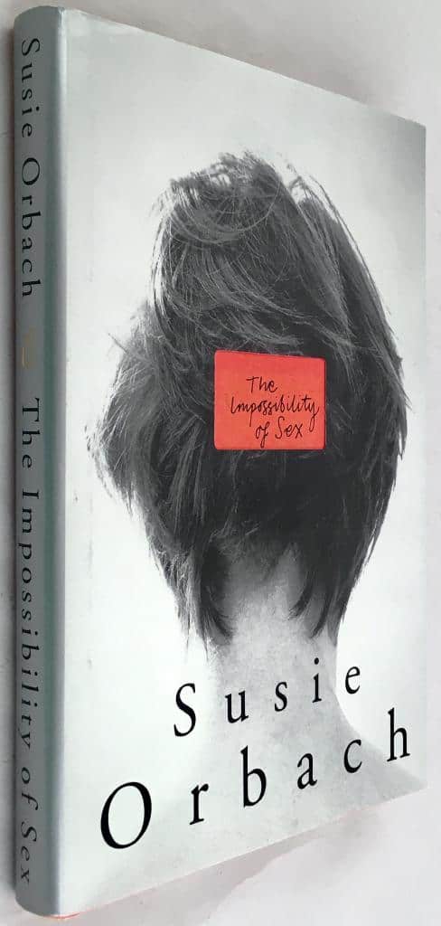 Susie Orbach : The Impossibility of Sex