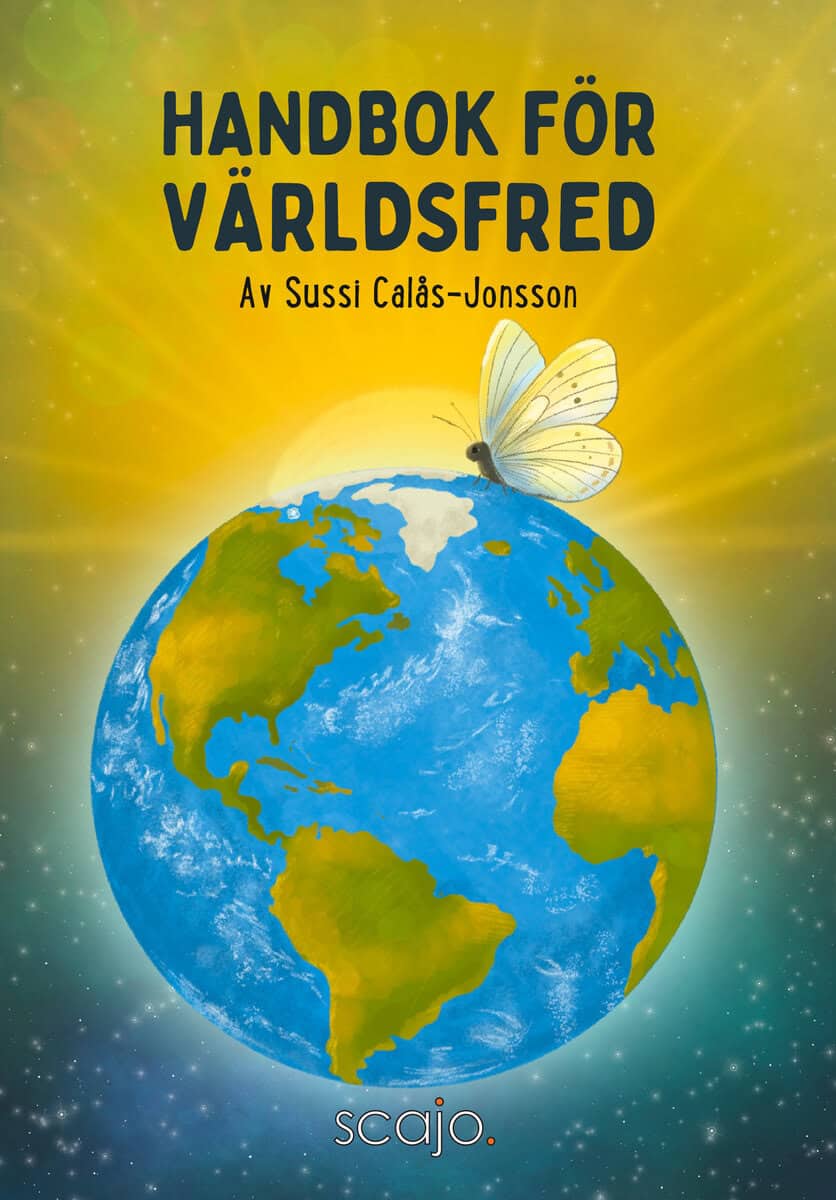 Sussi Calås-Jonsson : Handbok för världsfred