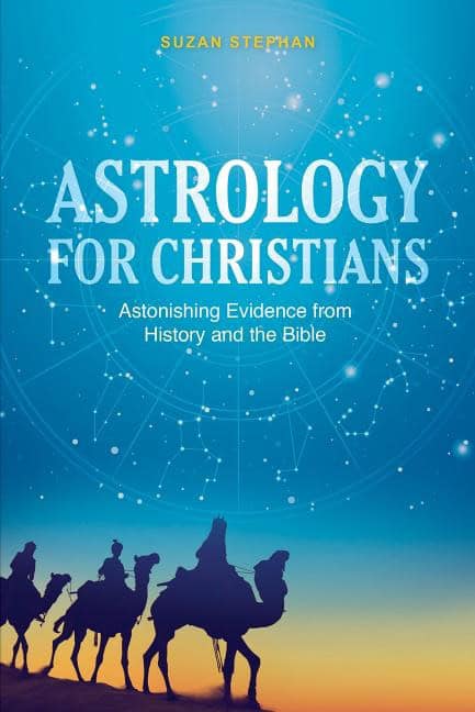 Suzan Stephan : Astrology for Christians