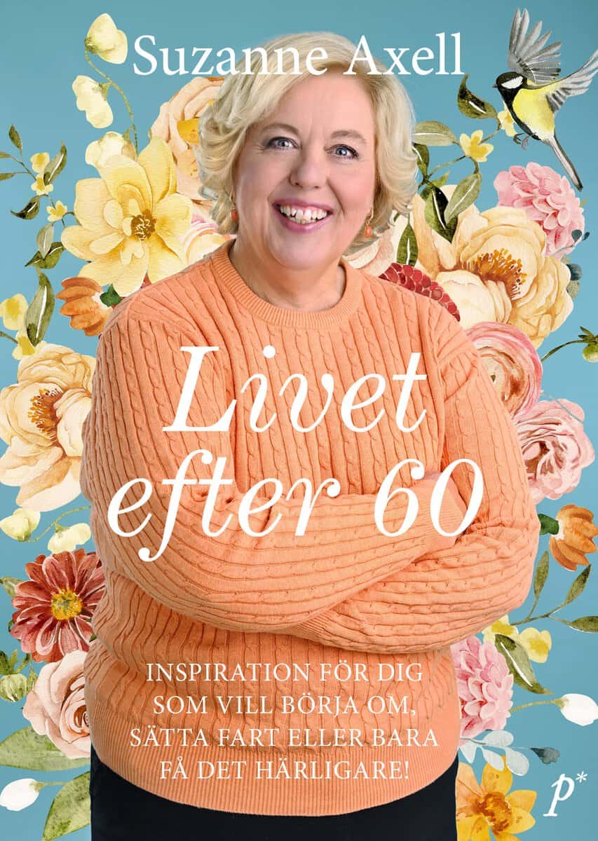 Suzanne Axell : Livet efter 60