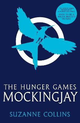 Suzanne Collins : Mockingjay