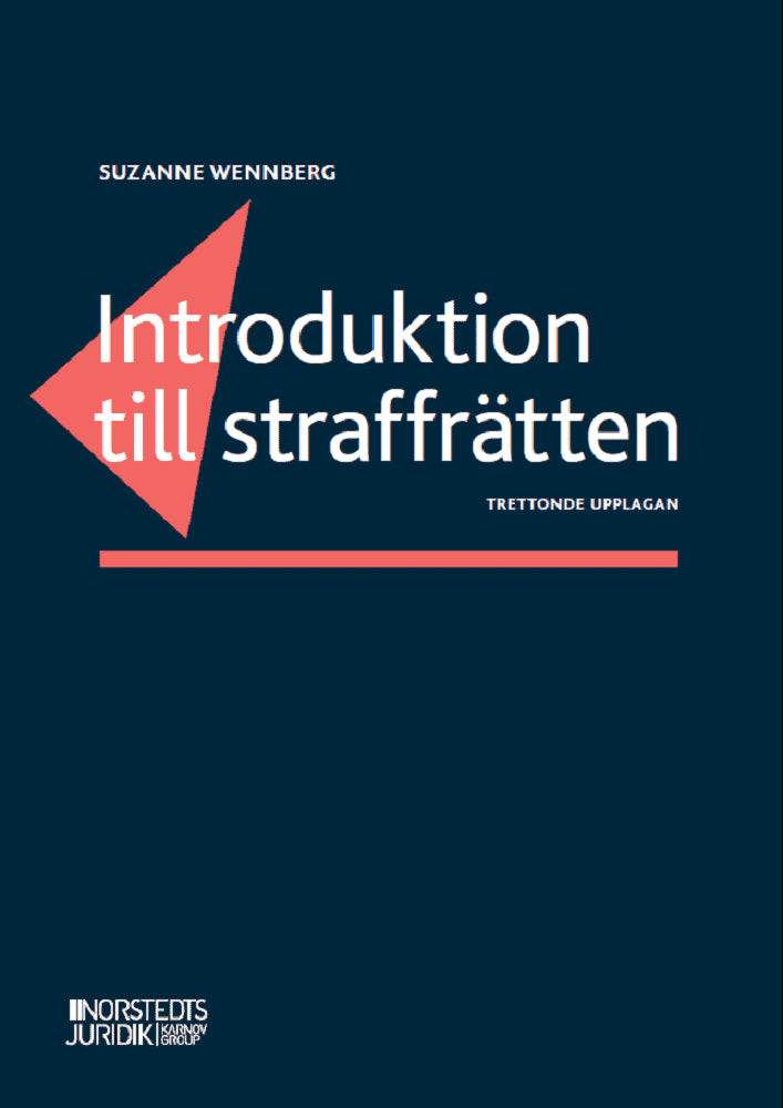 Suzanne Wennberg : Introduktion till straffrätten