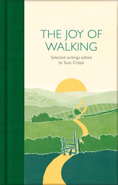 Suzy Cripps : The Joy of Walking