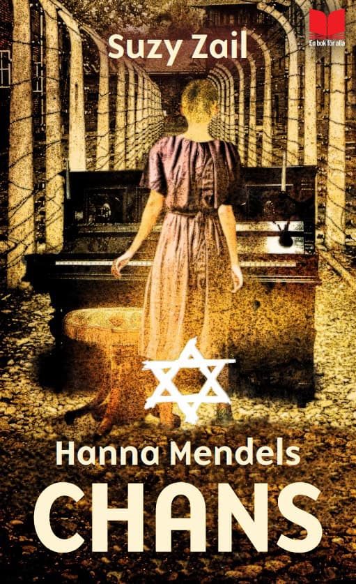 Suzy Zail : Hanna Mendels chans