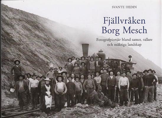 Svante Hedin : Fjällvråken Borg Mesch